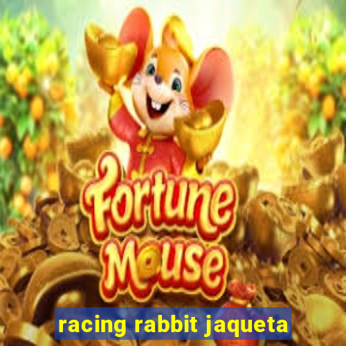 racing rabbit jaqueta