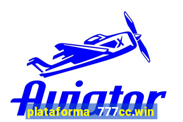 plataforma 777cc.win é confiável