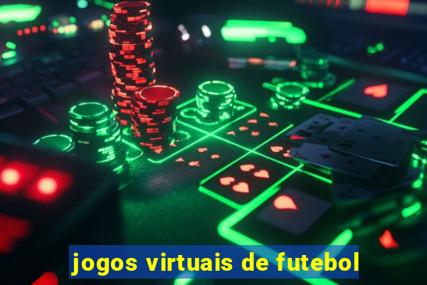 jogos virtuais de futebol