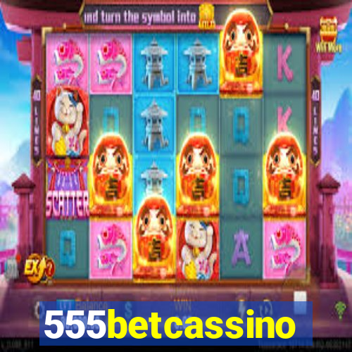 555betcassino