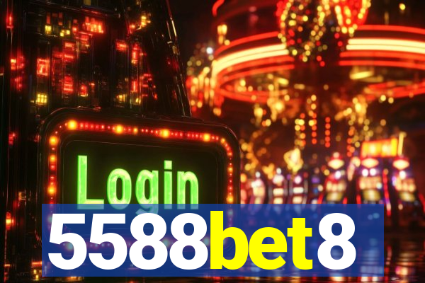 5588bet8