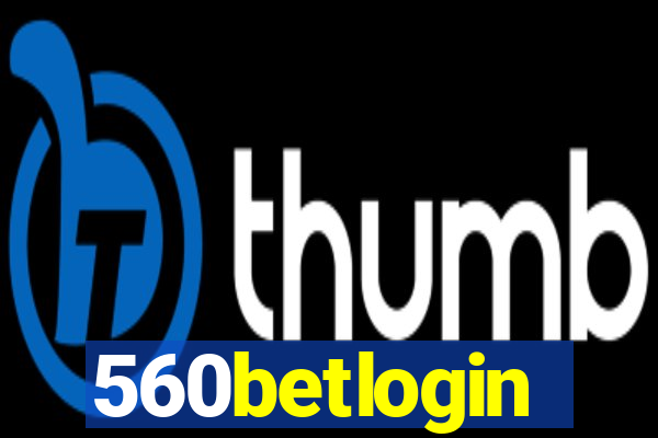 560betlogin