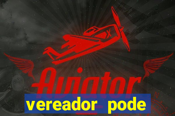 vereador pode patrocinar time de futebol