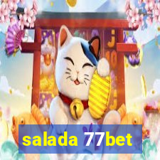 salada 77bet