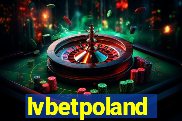 lvbetpoland