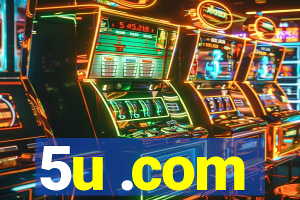 5u .com