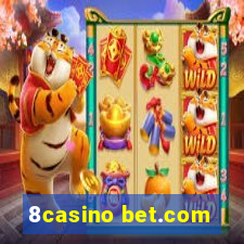 8casino bet.com