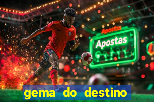 gema do destino códigos 2024