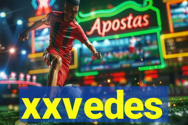 xxvedes