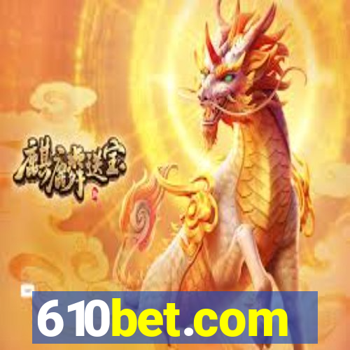 610bet.com