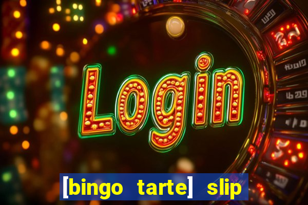 [bingo tarte] slip & stop 1988 part 1