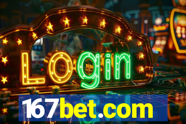 167bet.com