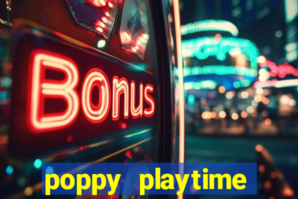 poppy playtime chapter 3 beta