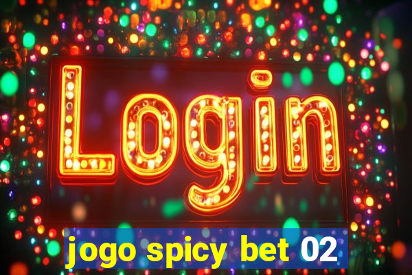 jogo spicy bet 02