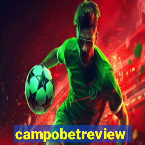 campobetreview