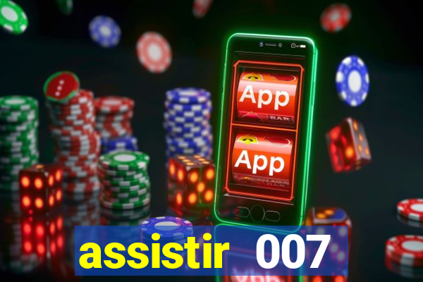 assistir 007 cassino royale filme completo em portugues