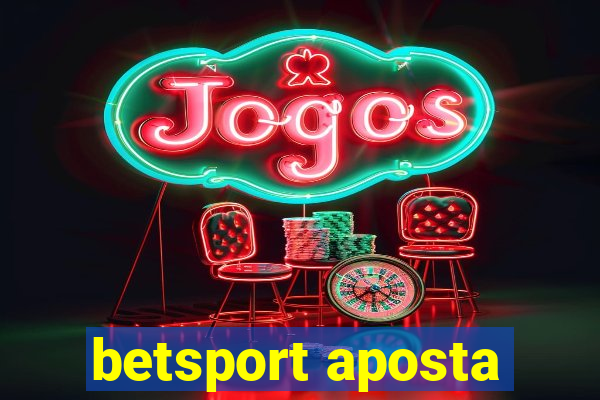 betsport aposta