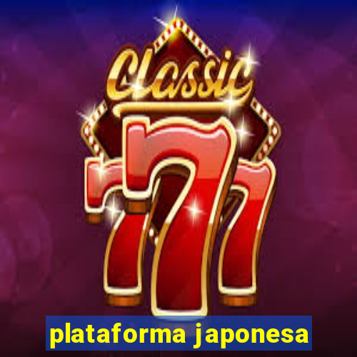 plataforma japonesa