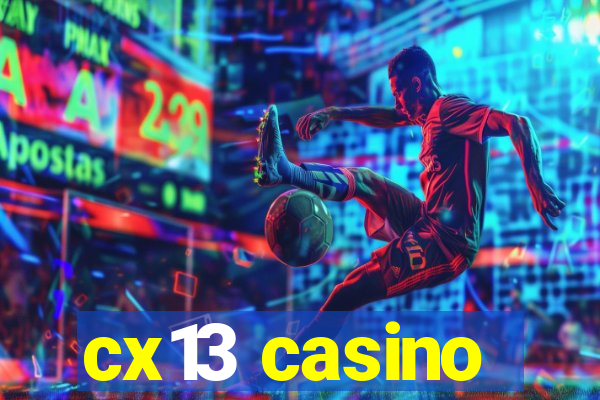 cx13 casino