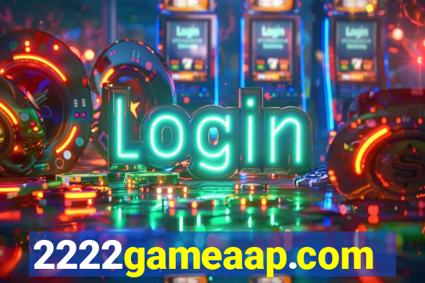 2222gameaap.com