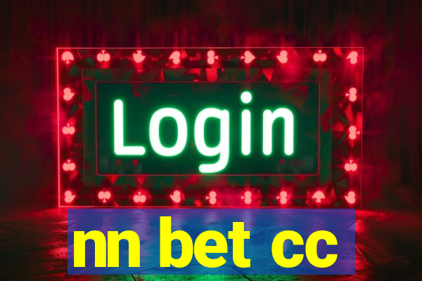 nn bet cc