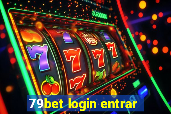 79bet login entrar