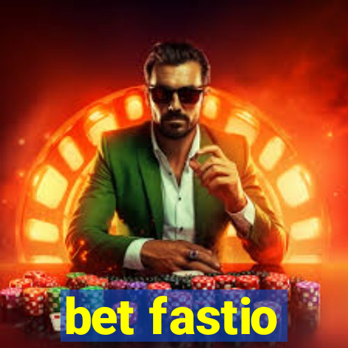 bet fastio