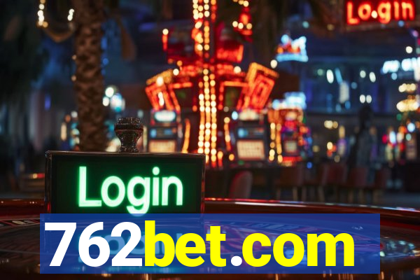 762bet.com