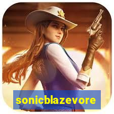 sonicblazevore