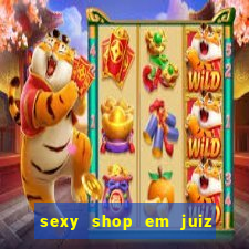 sexy shop em juiz de fora