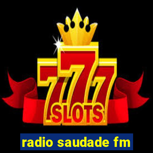 radio saudade fm