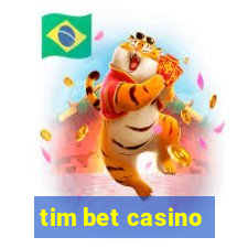 tim bet casino