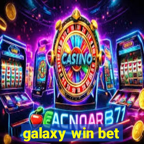 galaxy win bet