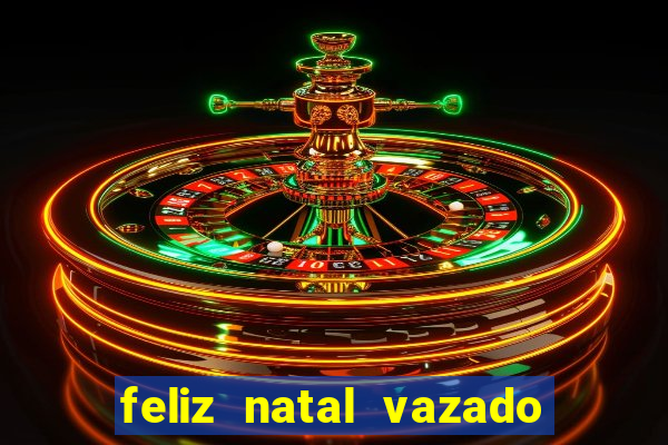 feliz natal vazado para imprimir