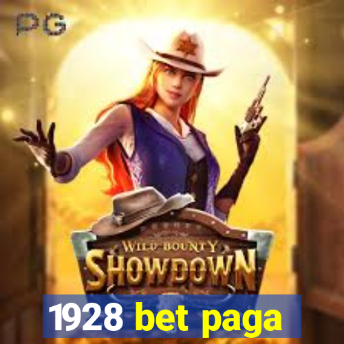 1928 bet paga