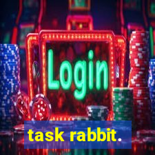 task rabbit.