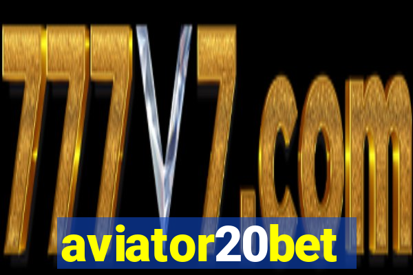 aviator20bet