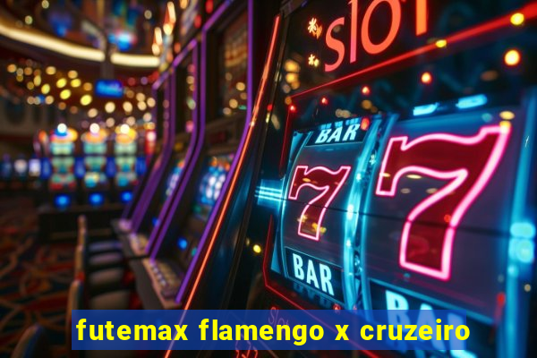 futemax flamengo x cruzeiro