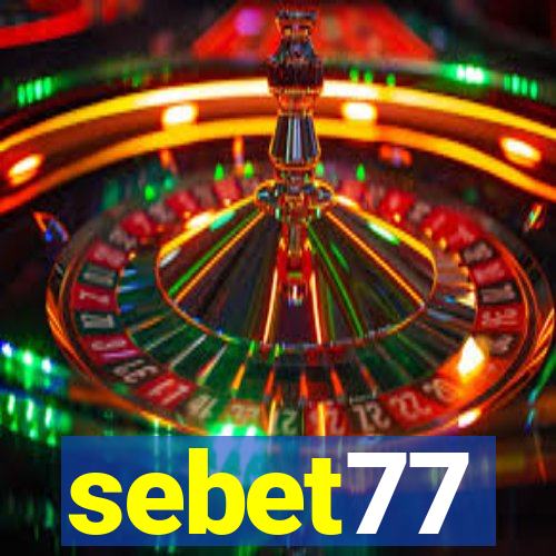 sebet77