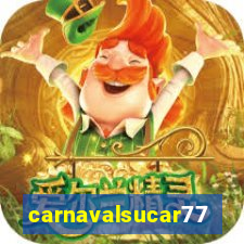 carnavalsucar777