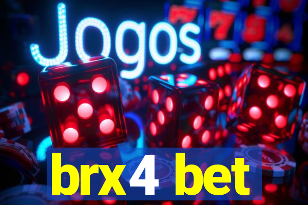 brx4 bet