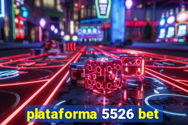 plataforma 5526 bet