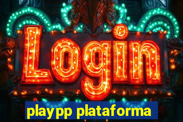 playpp plataforma