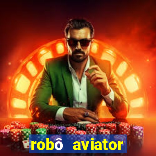 robô aviator grátis whatsapp