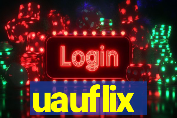 uauflix