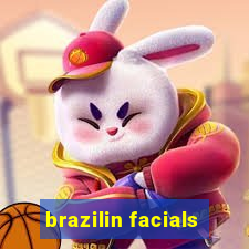 brazilin facials