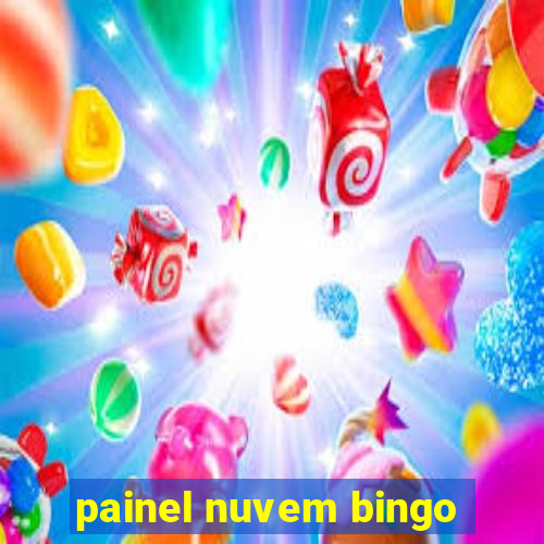 painel nuvem bingo