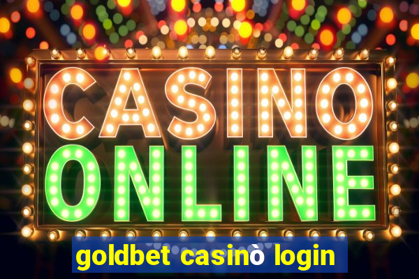 goldbet casinò login