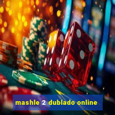 mashle 2 dublado online