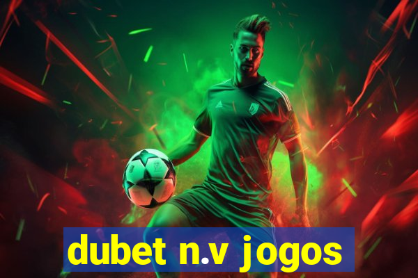 dubet n.v jogos